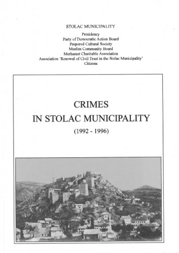 Crimes in Stolac municipality : (1992 - 1996)