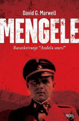 Mengele : razotkrivanje 