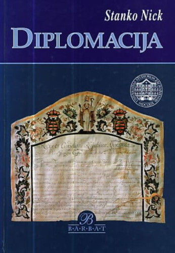 Diplomacija : metode i tehnike / Stanko Nick