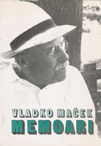 Memoari / Vladko Maček