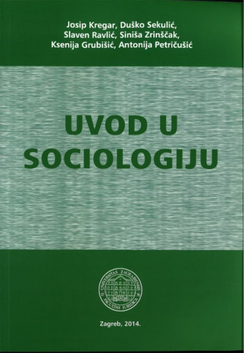 Uvod u sociologiju / Josip Kregar ... [et al.]