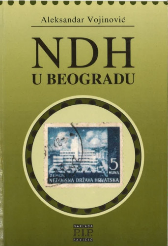 NDH  u Beogradu / Aleksandar Vojinović