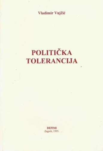 Politička tolerancija / Vladimir Vujčić
