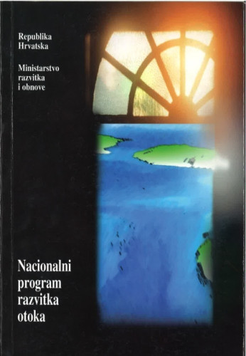 Nacionalni program razvitka otoka / [uredništvo Nenad Starc ... [et al.]