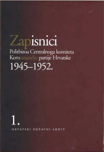 Sv. 1 : 1945.-1948. / priredila Branislava Vojnović