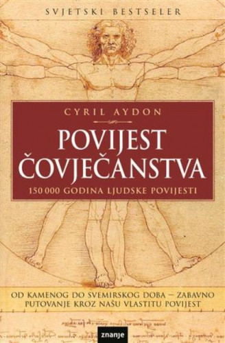 Povijest čovječanstva : Cyril Aydon