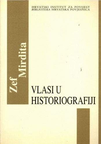 Vlasi u historiografiji / Zef Mirdita