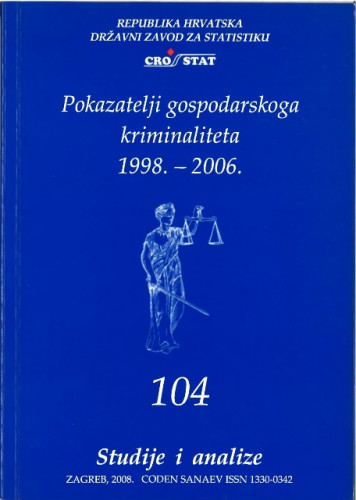 Kaznena djela protiv pravosuđa : 1998.-2008. / [autori Dragan Novosel, Dubravka Rogić-Hadžalić]