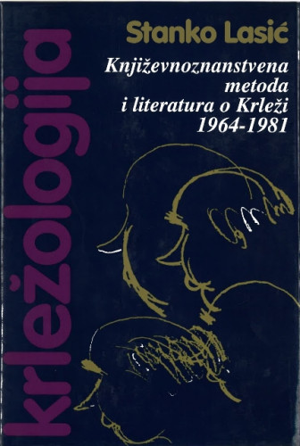 Knj. 5 : Književnoznanstvena metoda i literatura o Krleži : 1964-1981