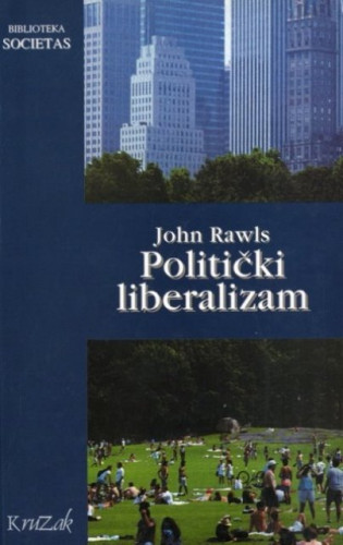 Politički liberalizam / John Rawls