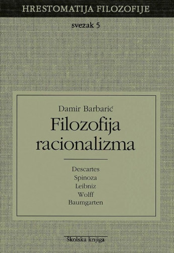 Filozofija racionalizma / Damir Barbarić