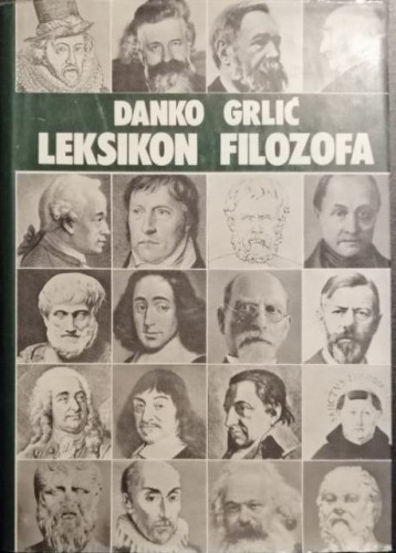 Leksikon filozofa / Danko Grlić
