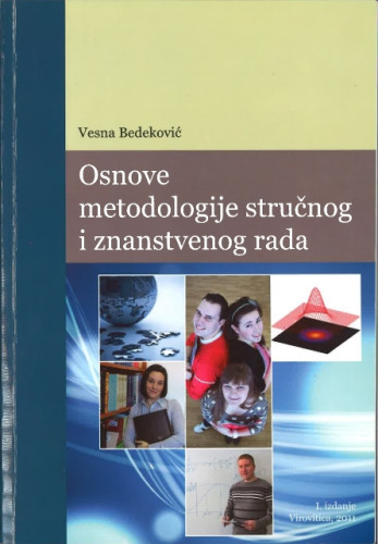 Osnove metodologije stručnog i znanstvenog rada / Vesna Bedeković