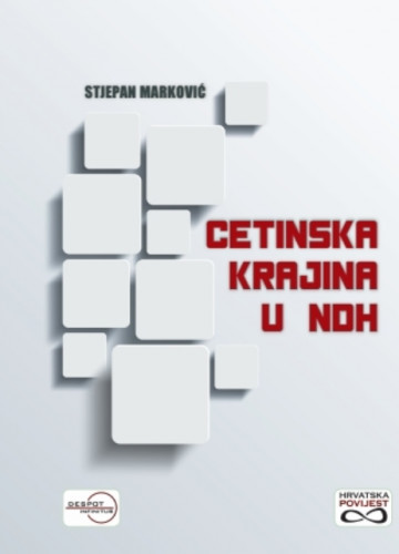Cetinska krajina u NDH / Stjepan Marković