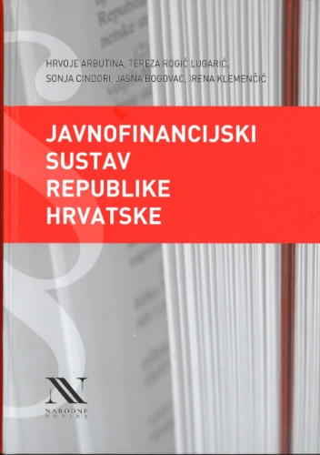 Javnofinancijski sustav Republike Hrvatske / Hrvoje Arbutina ... [et al.]
