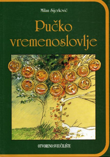 Pučko vremenoslovlje  =  Hrvatski stoljetni kalenda / Milan Sijerković