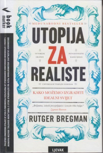 Utopija za realiste / Rutger Bregman