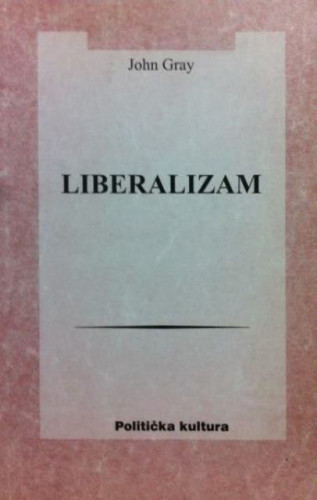 Liberalizam / John Gray