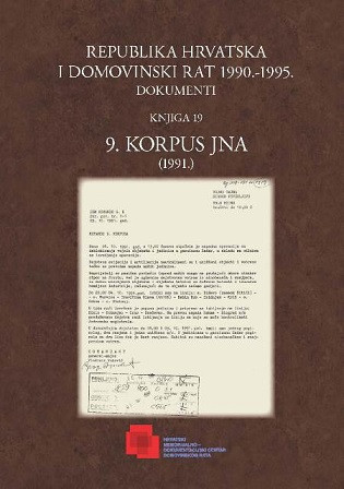 Knj. 19 : 9. korpus JNA : (1991.) / urednici Ivan Brigović, Ivan Radoš