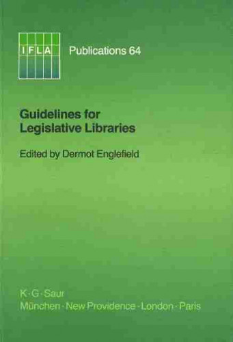 Guidelines for legislative libraries / edited by Dermot Englefield