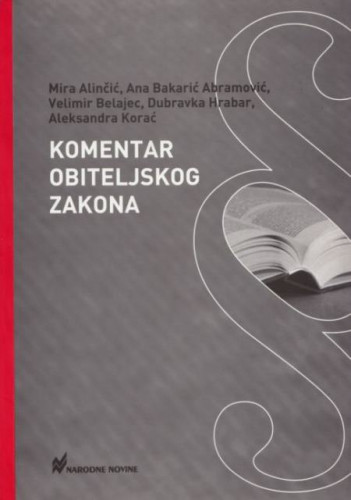 Komentar Obiteljskog zakona / Mira Alinčić ... [et al.]
