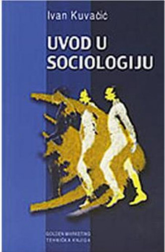 Uvod u sociologiju / Ivan Kuvačić