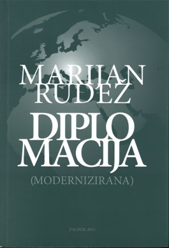 Diplomacija : (modernizirana) / Marijan Rudež